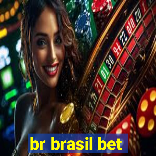 br brasil bet